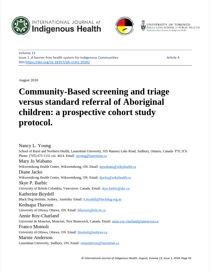 Community-Based screening and triage versus standard referral of Aboriginal children: a prospective cohort study protocol Community-Based screening and triage versus standard referral of Aboriginal children: a prospective cohort study protocol