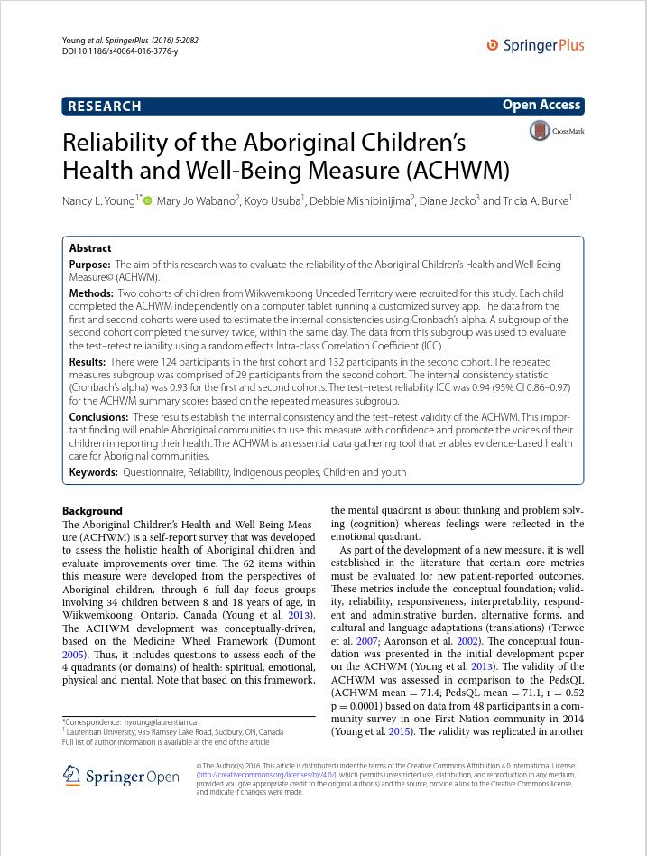 Reliability of the Aboriginal Children’s Health and Well-Being Measure (ACHWM) Reliability of the Aboriginal Children’s Health and Well-Being Measure (ACHWM)